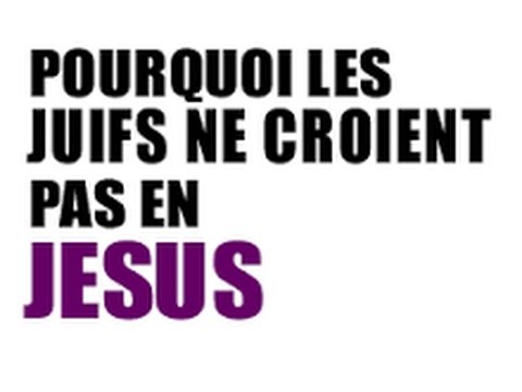 POURQUOI LES JUIFS NE CROIENT PAS QUE JESUS ETAIT LE MESSIE ? JESUS.jpg
