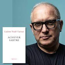 ACHEVER SARTRE - LAURENT TOUIL-TARTOUR RESSUSCITE LE DEBAT SARTRE-BENNY LEVY DANS UN LIVRE REMARQUABLE, par Alain Chouffan tartourd.jpg