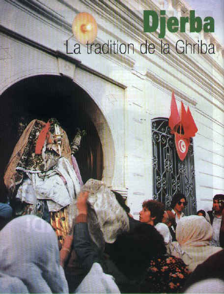 PELERINAGE DE LA GHRIBA