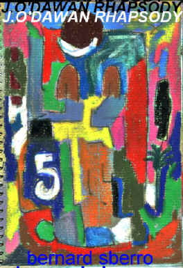 J.O’DAWAN RHAPSODY, par Bernard Sberro