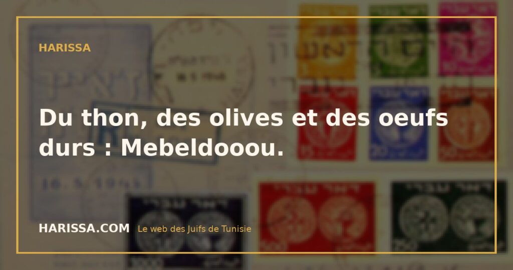 Du thon, des olives et des oeufs durs : Mebeldooou.