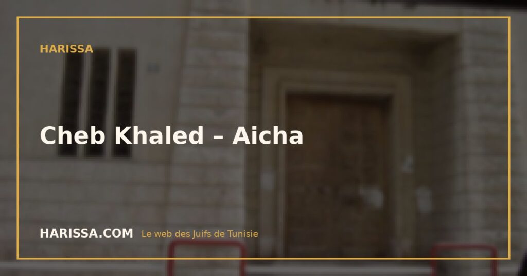 Cheb Khaled – Aicha