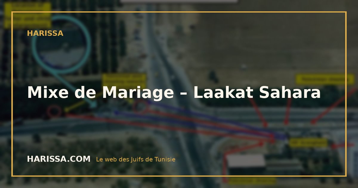 Mixe de Mariage – Laakat Sahara