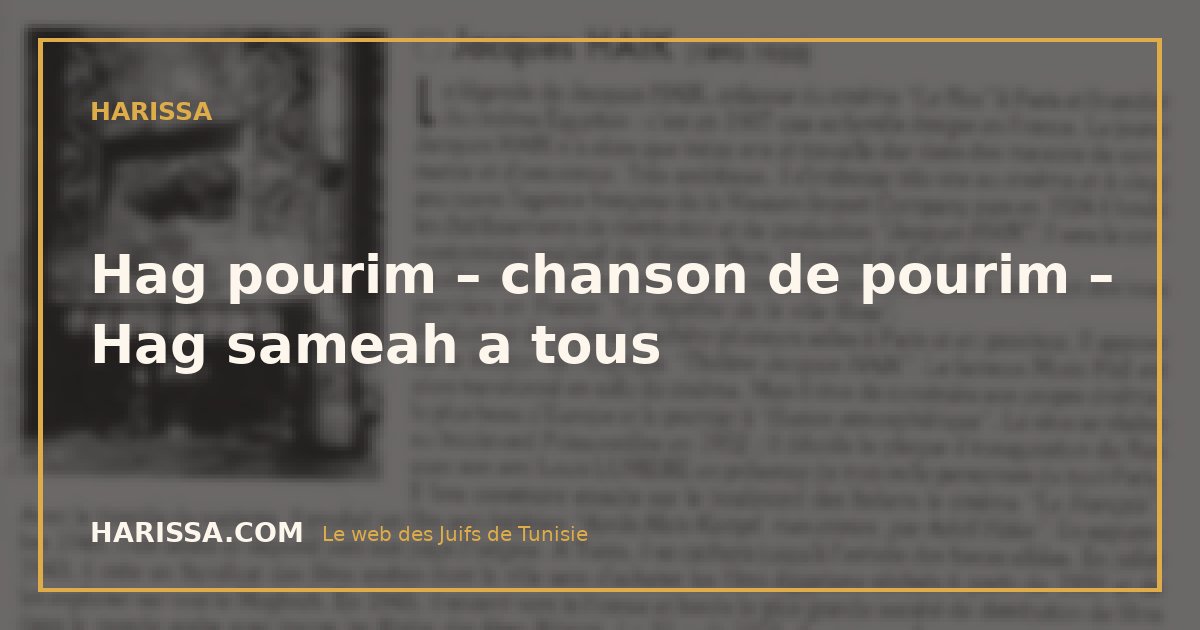 Hag pourim – chanson de pourim – Hag sameah a tous