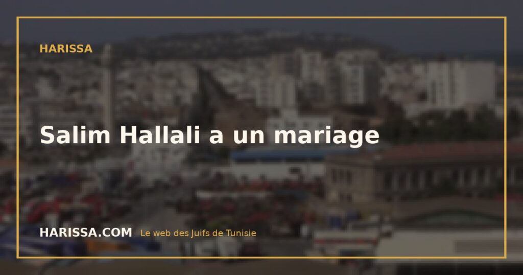 Salim Hallali a un mariage