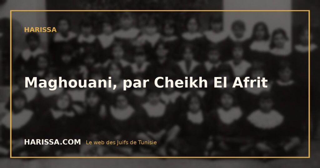 Maghouani, par Cheikh El Afrit