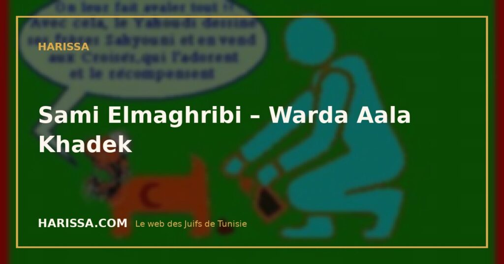 Sami Elmaghribi – Warda Aala Khadek