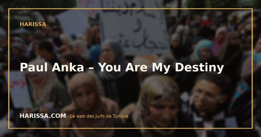 Paul Anka – You Are My Destiny