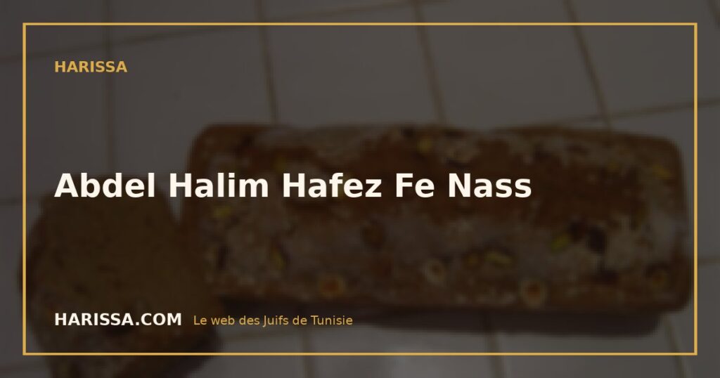 Abdel Halim Hafez Fe Nass