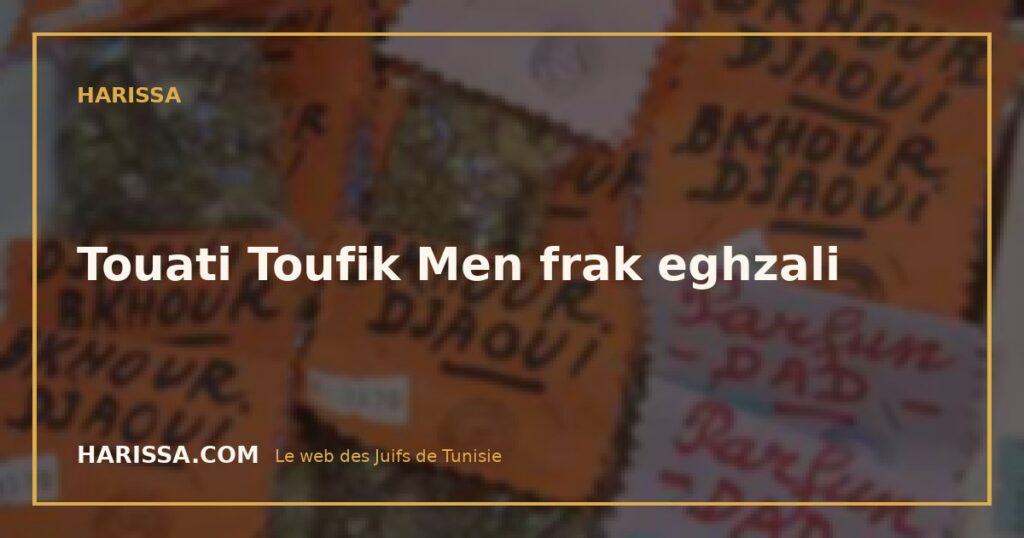 Touati Toufik Men frak eghzali
