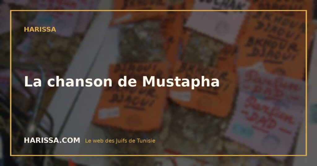 La chanson de Mustapha