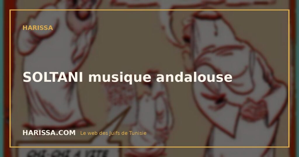 SOLTANI   musique andalouse