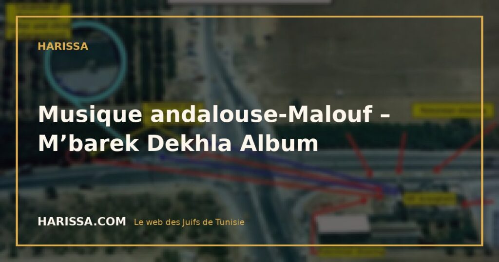 Musique andalouse-Malouf – M’barek Dekhla Album