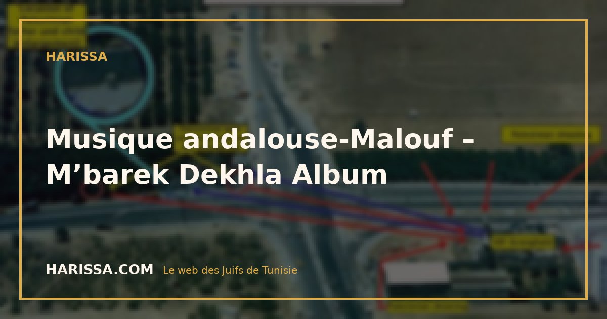 Musique andalouse-Malouf – M’barek Dekhla Album