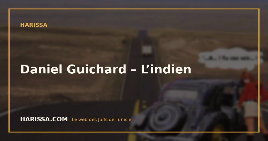 Daniel Guichard – L’indien