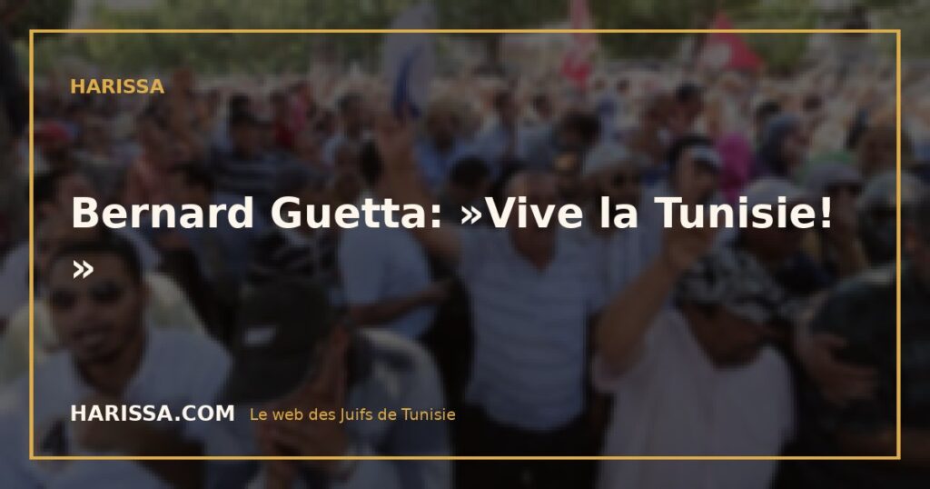 Bernard Guetta: »Vive la Tunisie! »