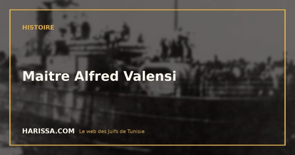 Maitre Alfred Valensi