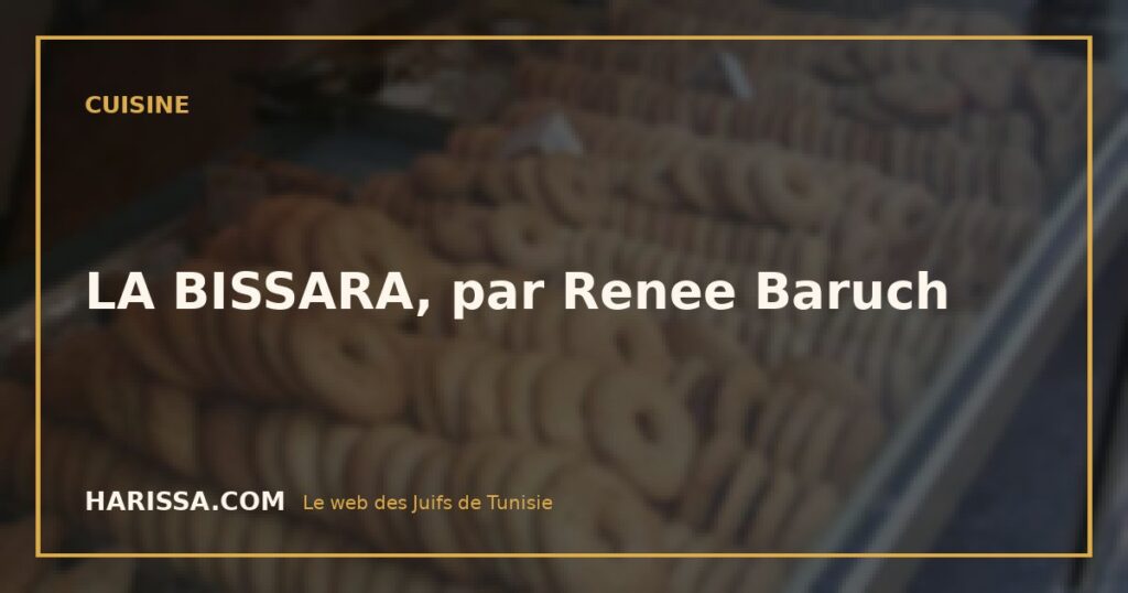 LA BISSARA, par Renee Baruch