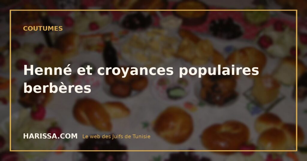 Henné et croyances populaires berbères