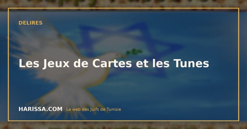 Les Jeux de Cartes et les Tunes