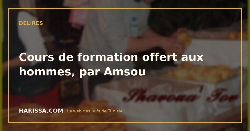 Cours de formation offert aux hommes, par Amsou
