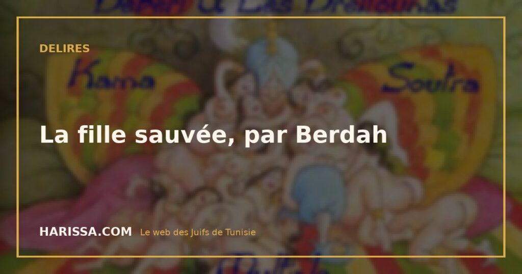 La fille sauvée, par Berdah
