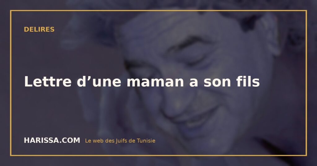 Lettre d’une maman a son fils