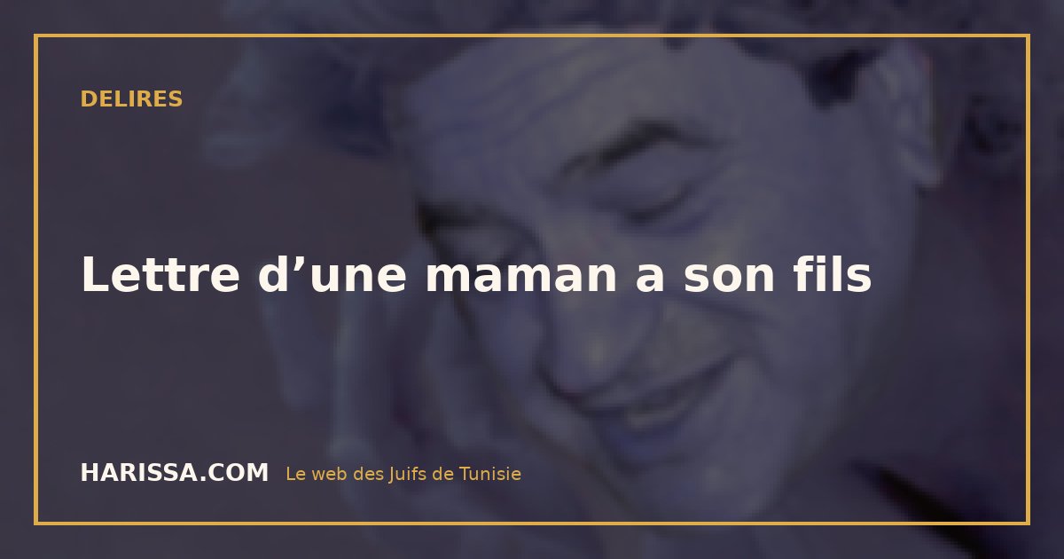 Lettre d’une maman a son fils