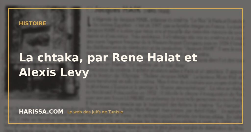 La chtaka, par Rene Haiat et Alexis Levy