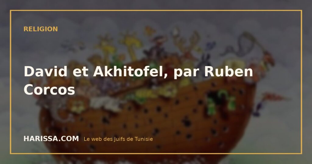 David et Akhitofel, par Ruben Corcos