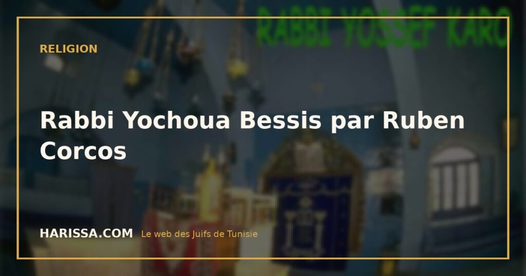 Rabbi Yochoua Bessis par Ruben Corcos