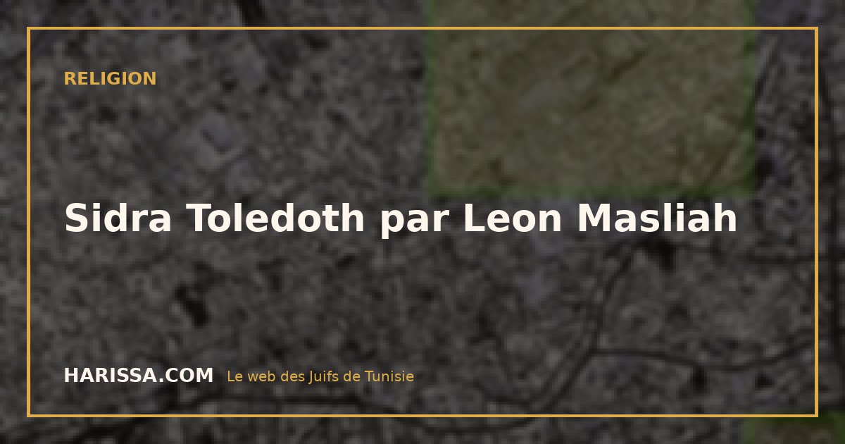Sidra Toledoth par Leon Masliah