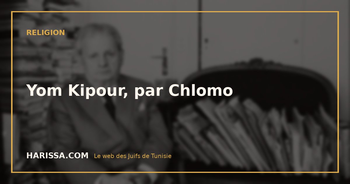 Yom Kipour, par Chlomo