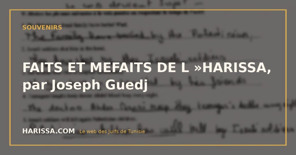 FAITS ET MEFAITS DE L »HARISSA, par Joseph Guedj