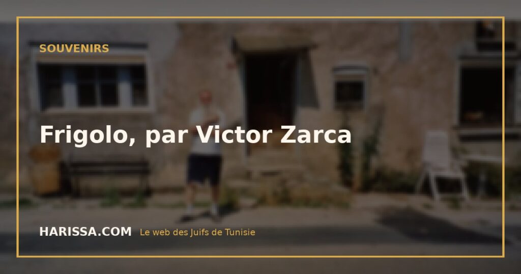 Frigolo, par Victor Zarca