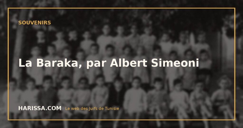La Baraka, par Albert Simeoni