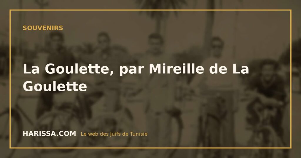 La Goulette, par Mireille de La Goulette