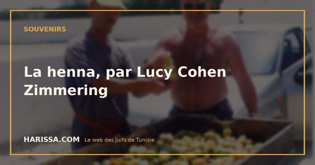 La henna, par Lucy Cohen Zimmering