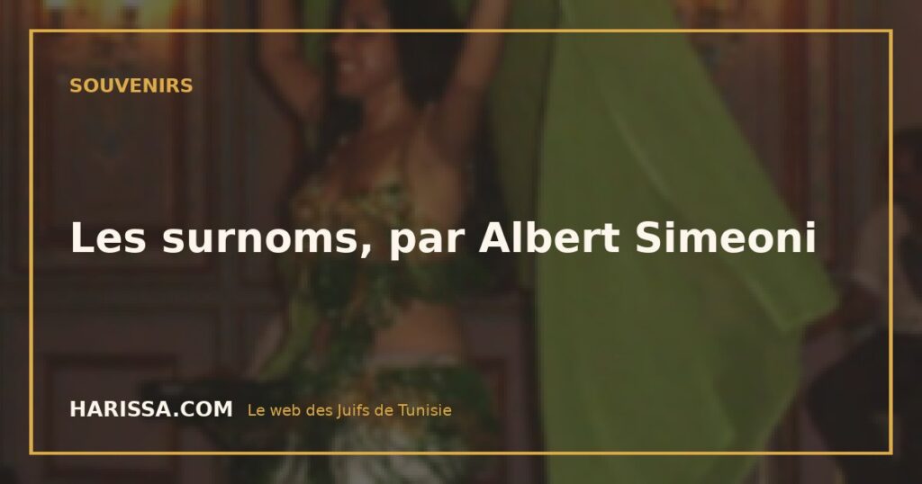Les surnoms, par Albert Simeoni