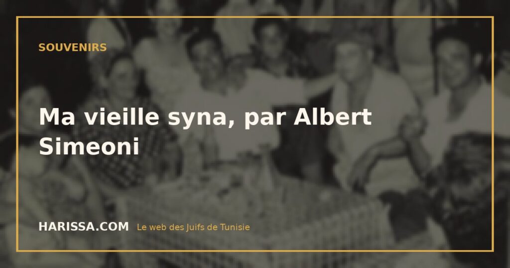 Ma vieille syna, par Albert Simeoni