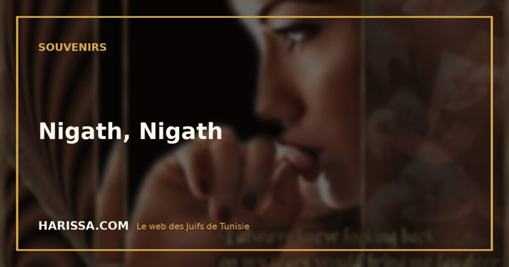 Nigath, Nigath