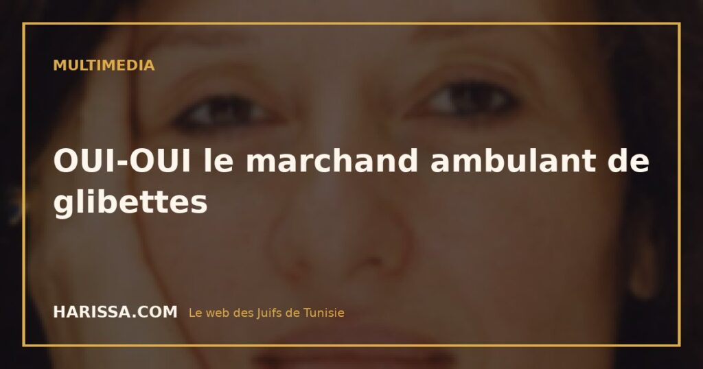 OUI-OUI le marchand ambulant de glibettes