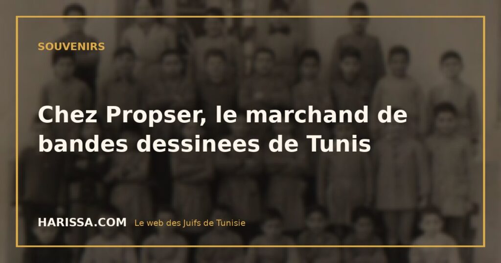 Chez Propser, le marchand de bandes dessinees de Tunis