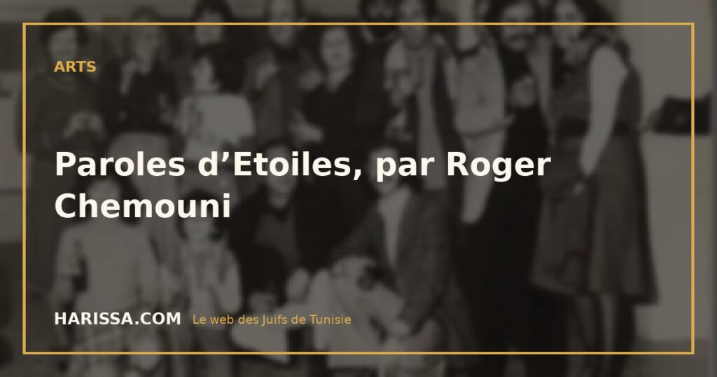 Paroles d’Etoiles, par Roger Chemouni
