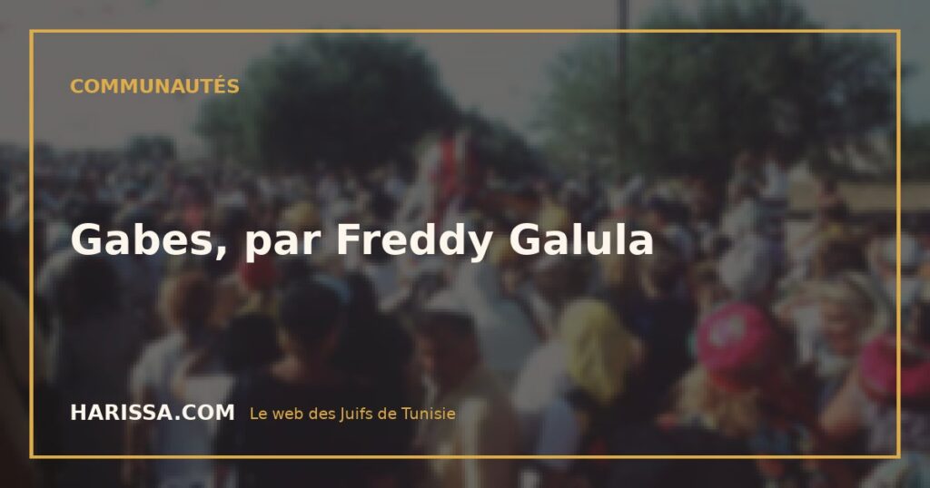 Gabes, par Freddy Galula