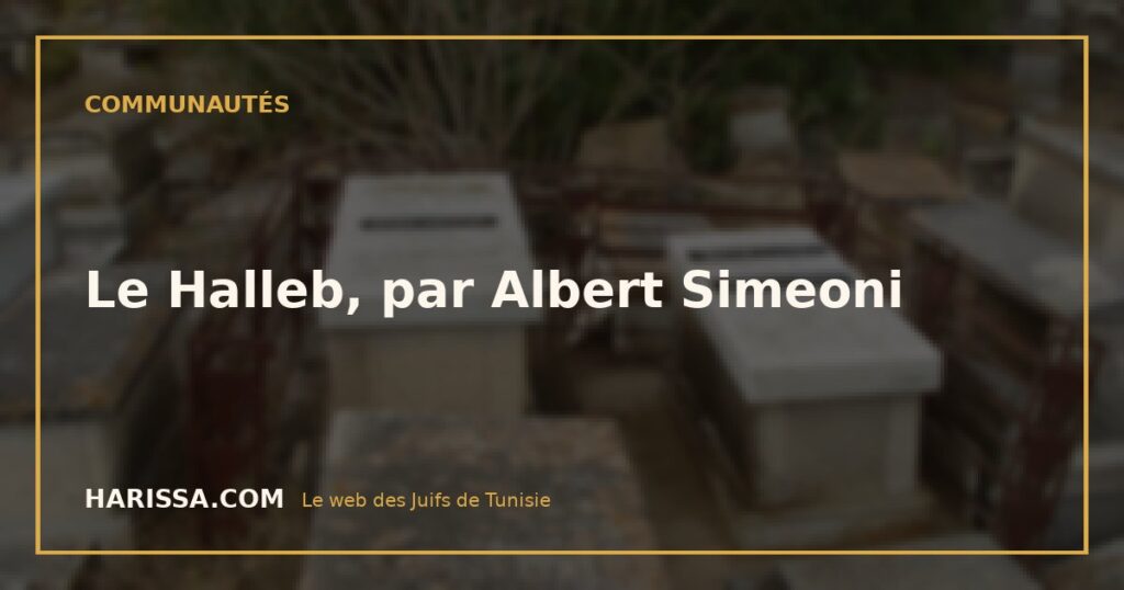 Le Halleb, par Albert Simeoni