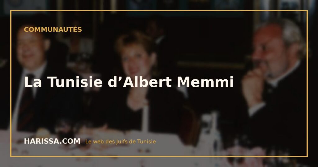 La Tunisie d’Albert Memmi