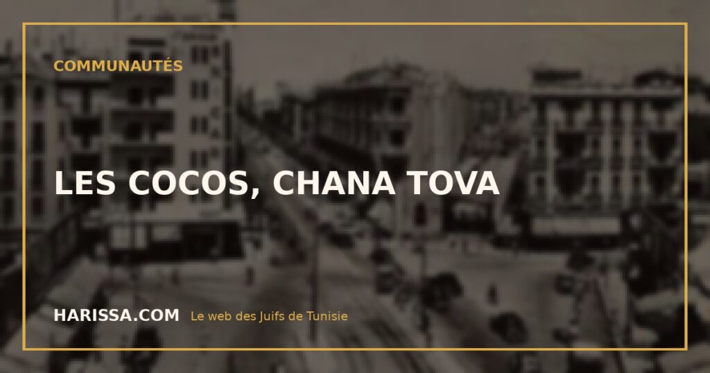 LES COCOS, CHANA TOVA