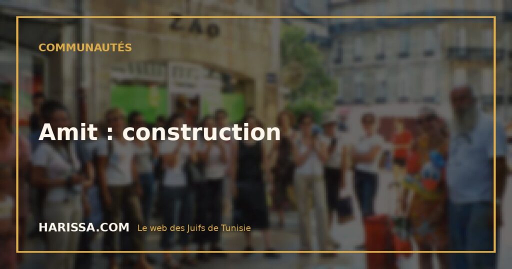 Amit : construction