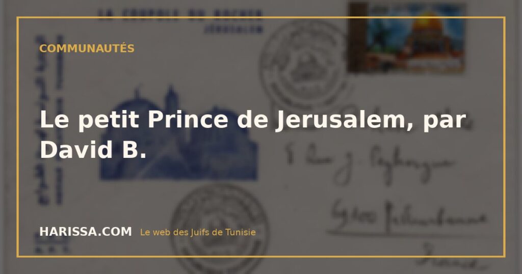 Le petit Prince de Jerusalem, par David B.